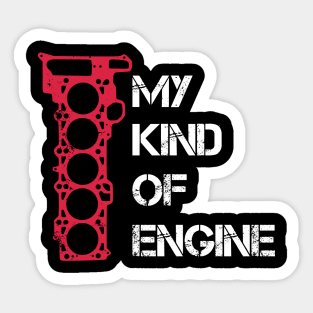 My Kind of Engine - 5 Five Cylinder Boost Turbo Car quote Sticker